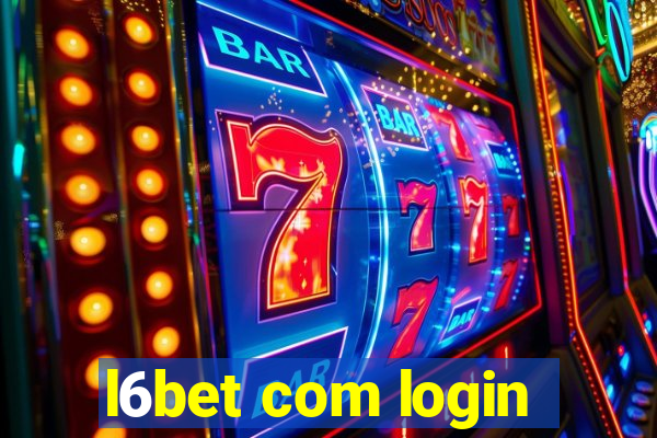 l6bet com login