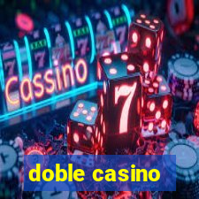 doble casino