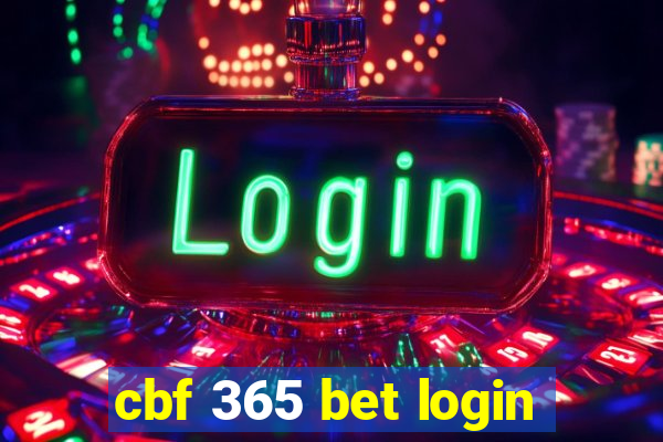 cbf 365 bet login