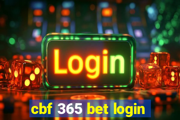 cbf 365 bet login