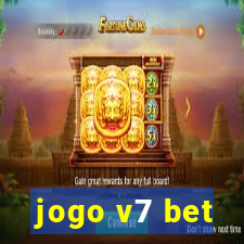 jogo v7 bet