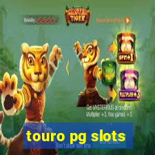 touro pg slots