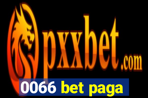 0066 bet paga