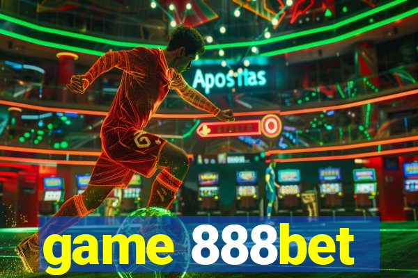 game 888bet