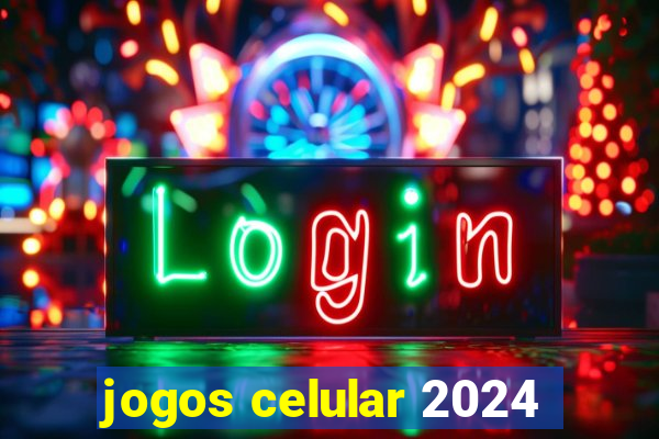 jogos celular 2024