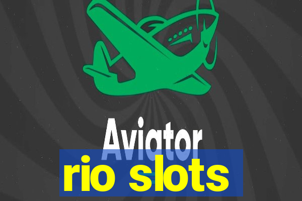 rio slots