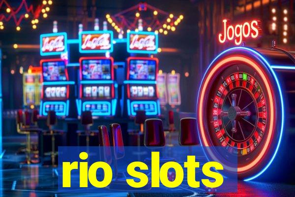 rio slots