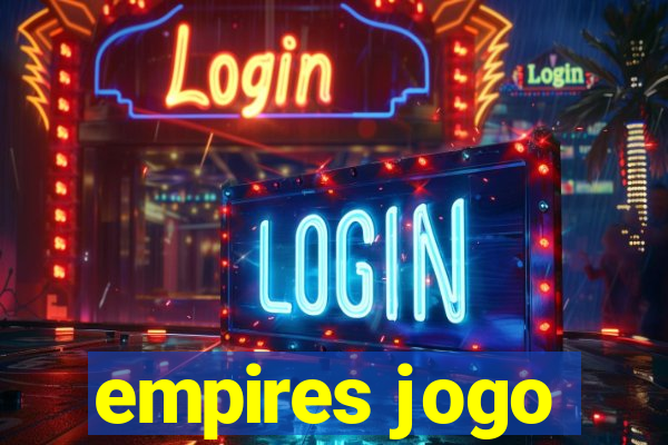 empires jogo