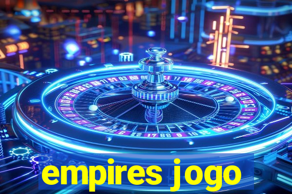 empires jogo