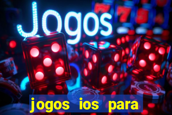 jogos ios para ganhar dinheiro