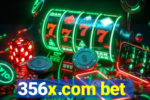 356x.com bet