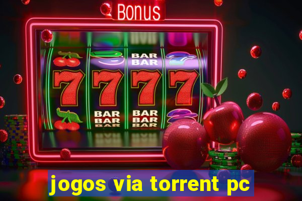 jogos via torrent pc