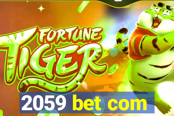 2059 bet com