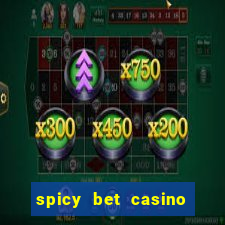 spicy bet casino paga mesmo