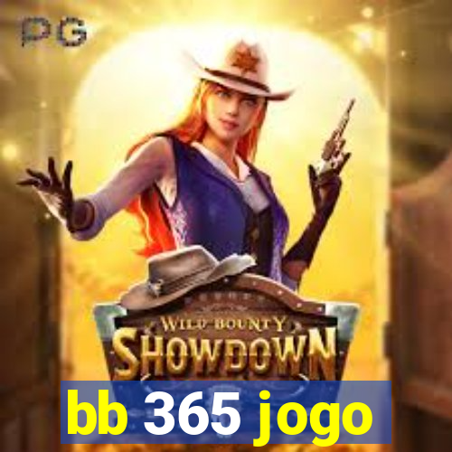 bb 365 jogo