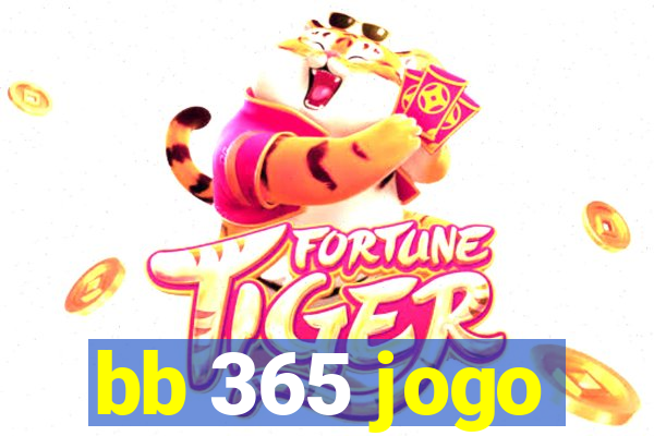 bb 365 jogo