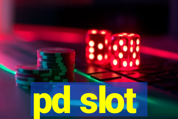 pd slot