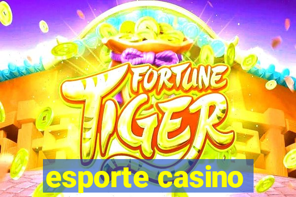 esporte casino