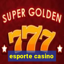 esporte casino