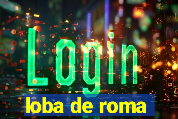 loba de roma