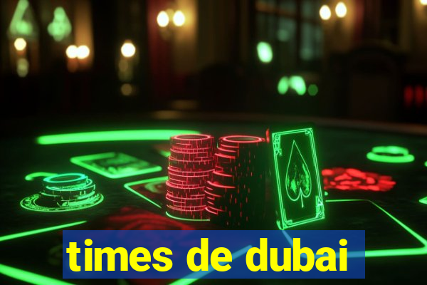 times de dubai