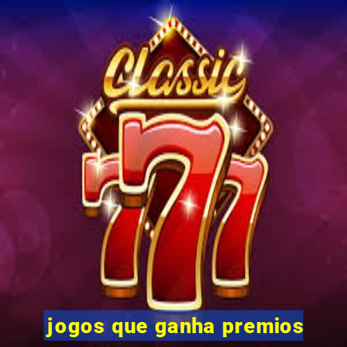 jogos que ganha premios