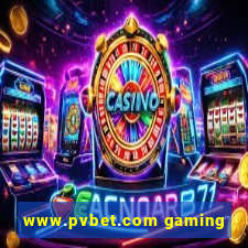 www.pvbet.com gaming