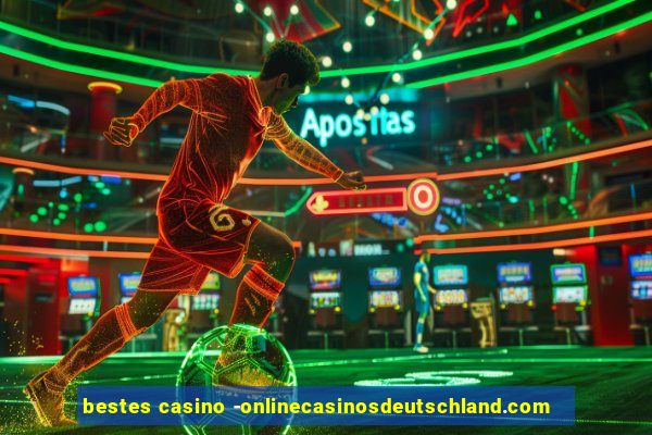 bestes casino -onlinecasinosdeutschland.com