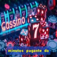 minutos pagante do fortune tiger