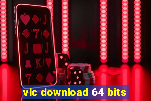 vlc download 64 bits