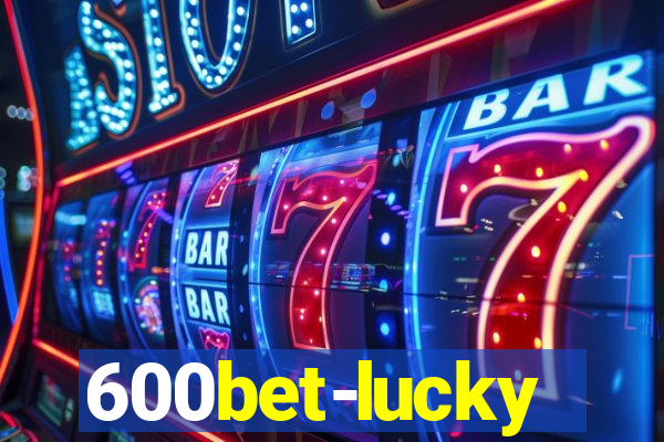 600bet-lucky