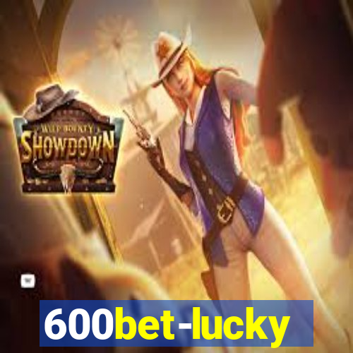 600bet-lucky