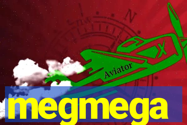 megmega