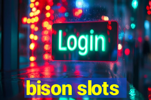 bison slots