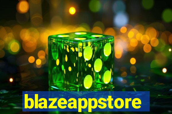 blazeappstore