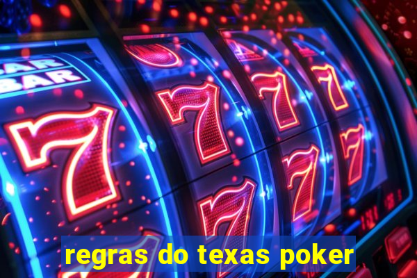 regras do texas poker