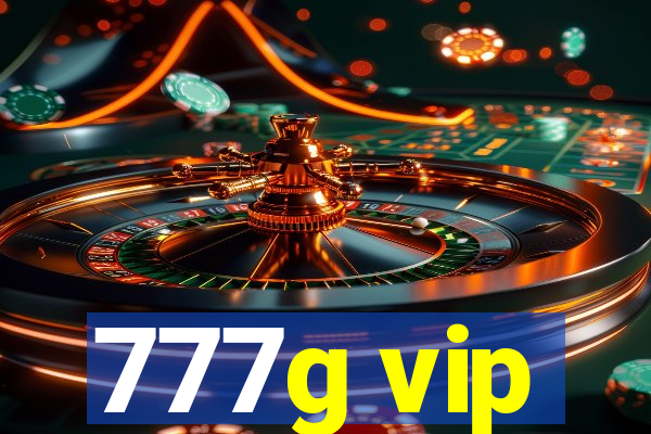 777g vip