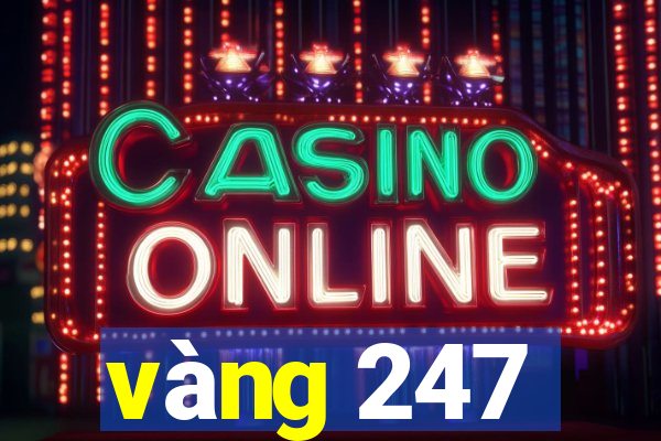 vàng 247