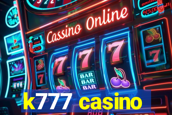 k777 casino