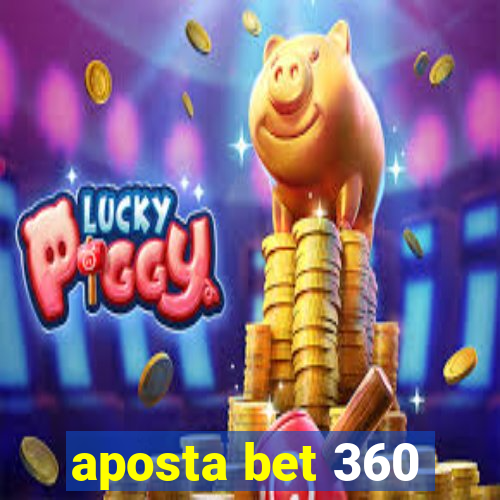 aposta bet 360