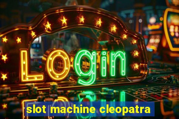 slot machine cleopatra