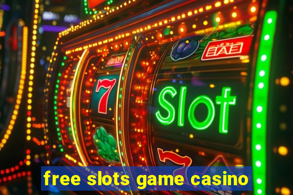 free slots game casino