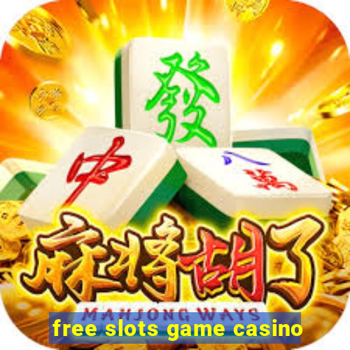 free slots game casino