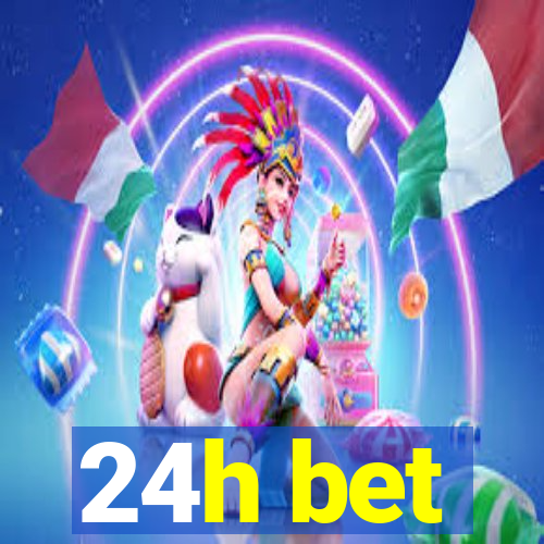 24h bet