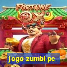 jogo zumbi pc