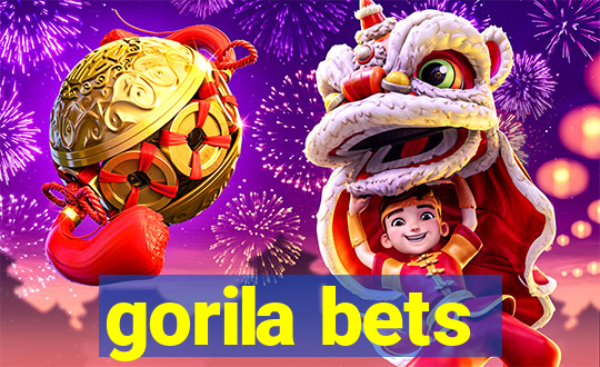 gorila bets