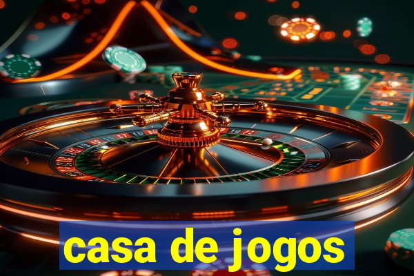 casa de jogos