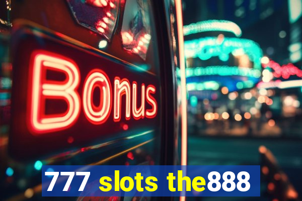 777 slots the888