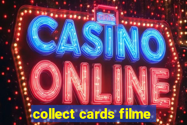 collect cards filme