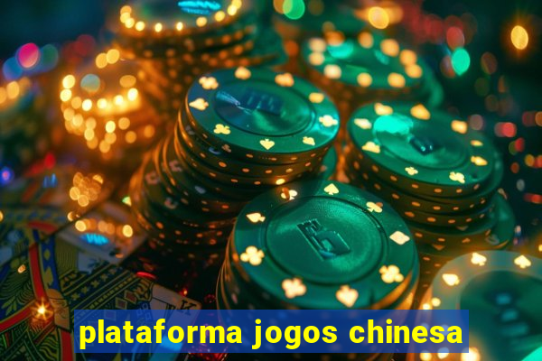 plataforma jogos chinesa